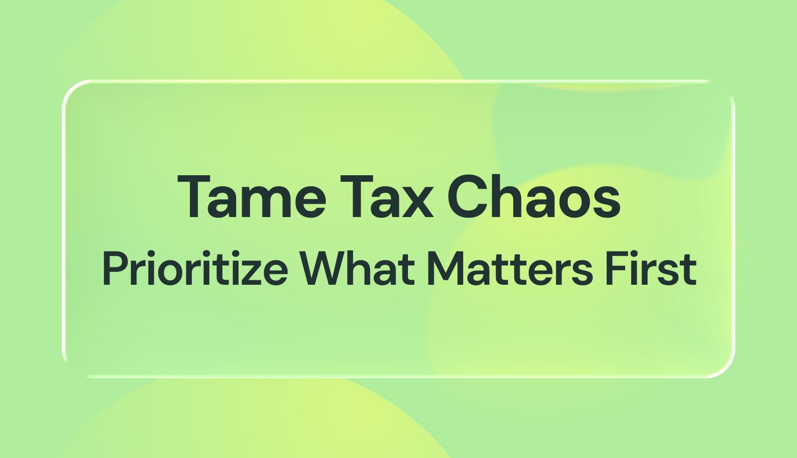 How to Prioritize Sales Tax Compliance: A Practical Roadmap for Ecommerce & SaaS Sellers