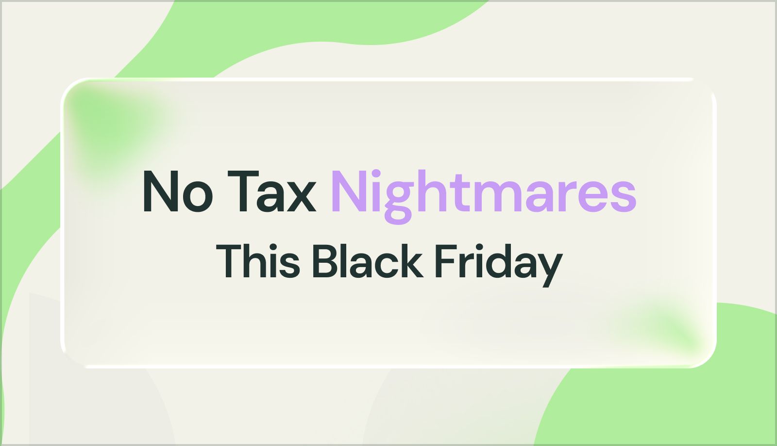 Shopify Sales Tax Prep: Your Black Friday Compliance Checklist