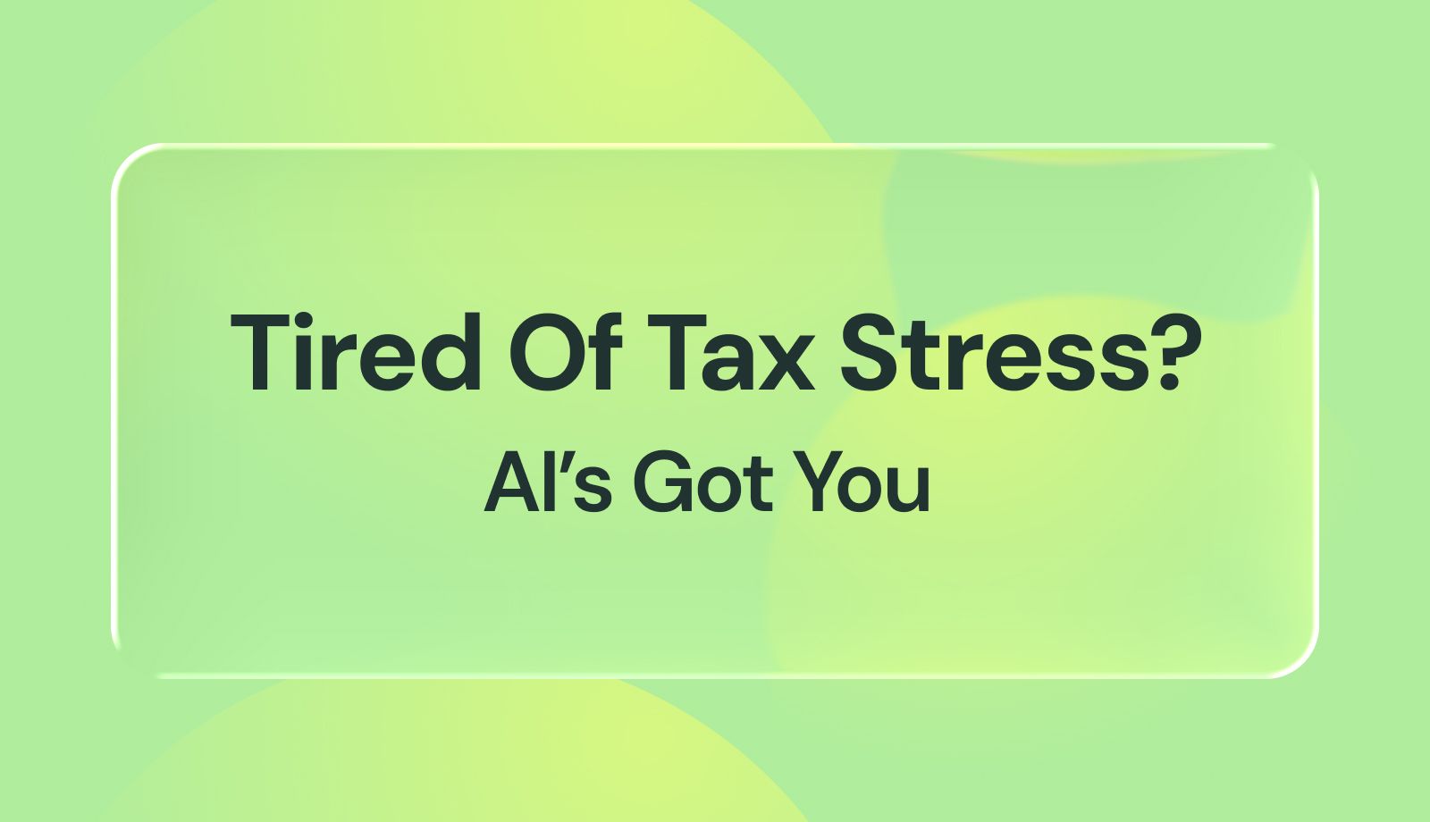 The Complete Guide to Selecting the Best AI Tax Software for Your Business: 7 Tools Compared 