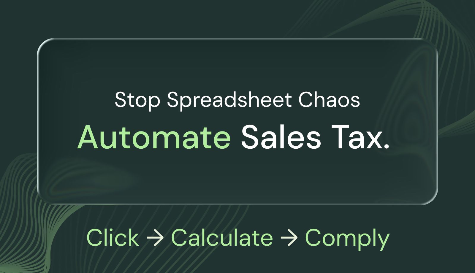 What Is Sales Tax Automation? A Beginner’s Guide to Stress-Free Compliance